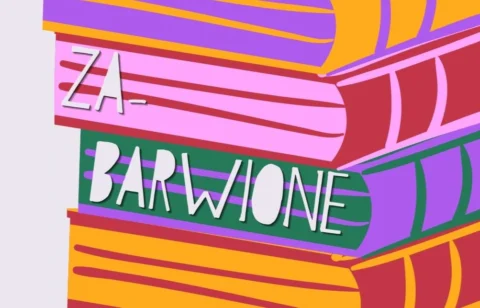 Grafika przedstawia kolorowe brzegi książek i tytuł wydarzenia: Zabarwione